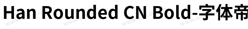 Han Rounded CN Bold字体转换